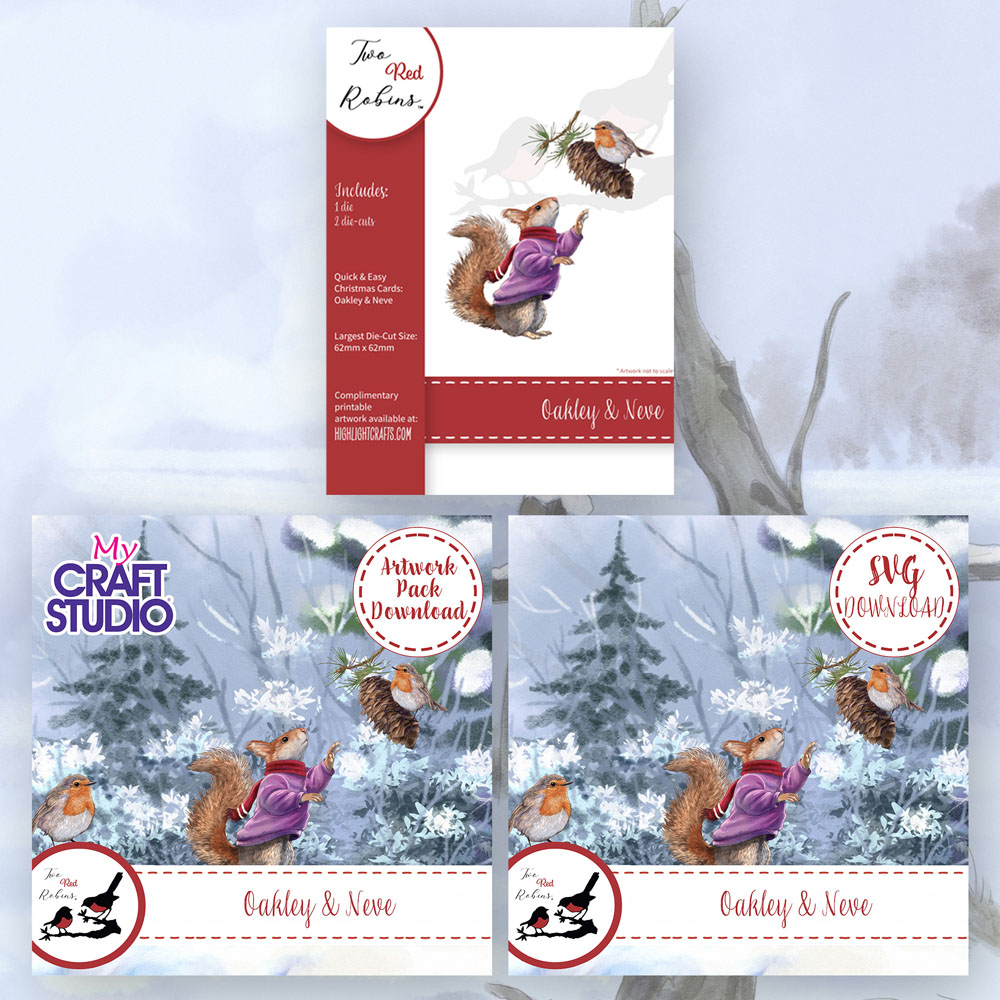 Two Red Robins Oakley & Neve Die Set & Downloads Bundle