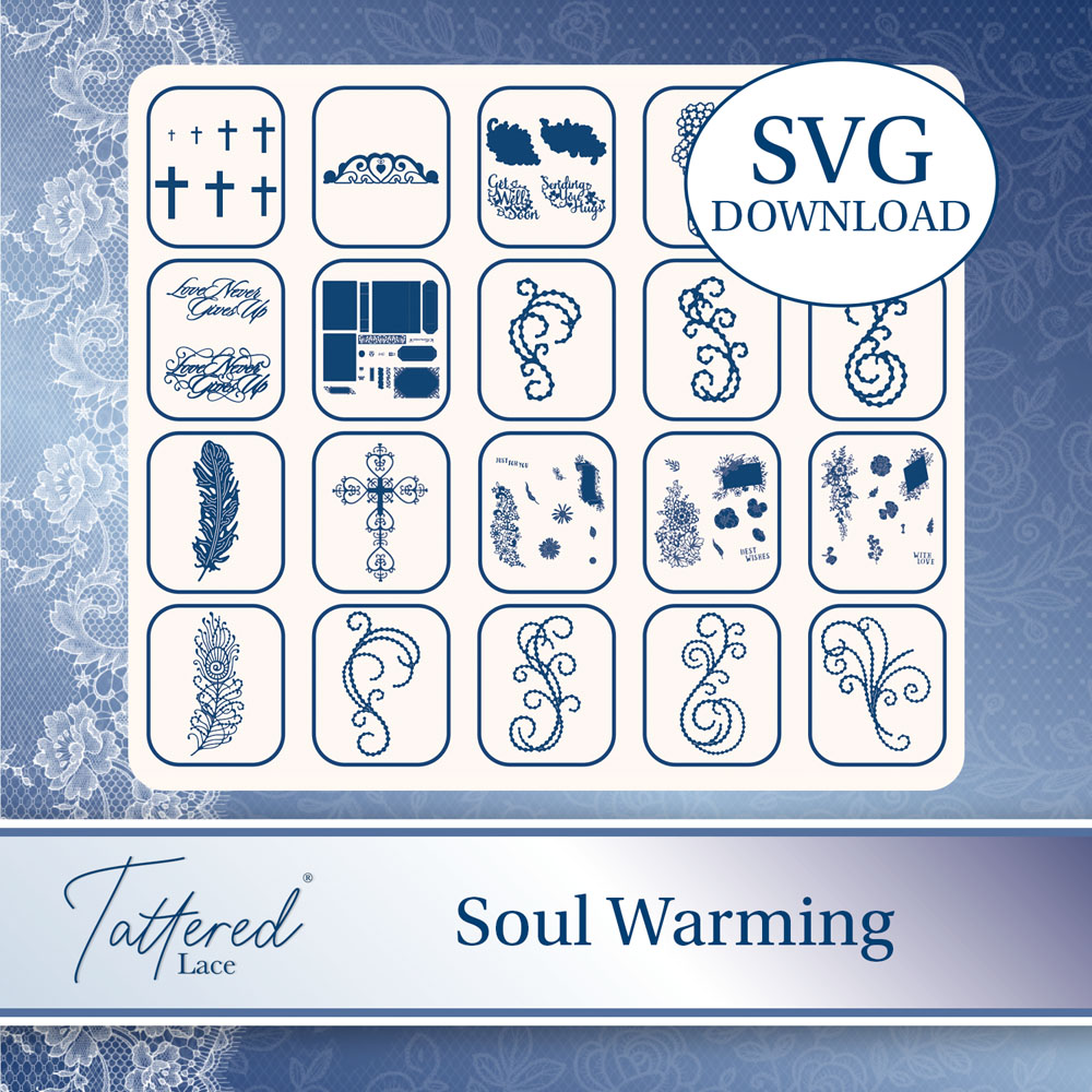 Tattered Lace Soul Warming SVG Download (#38)