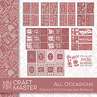 Craft Master All Occasions Stencils SVG Download Bundle - Highlight Crafts