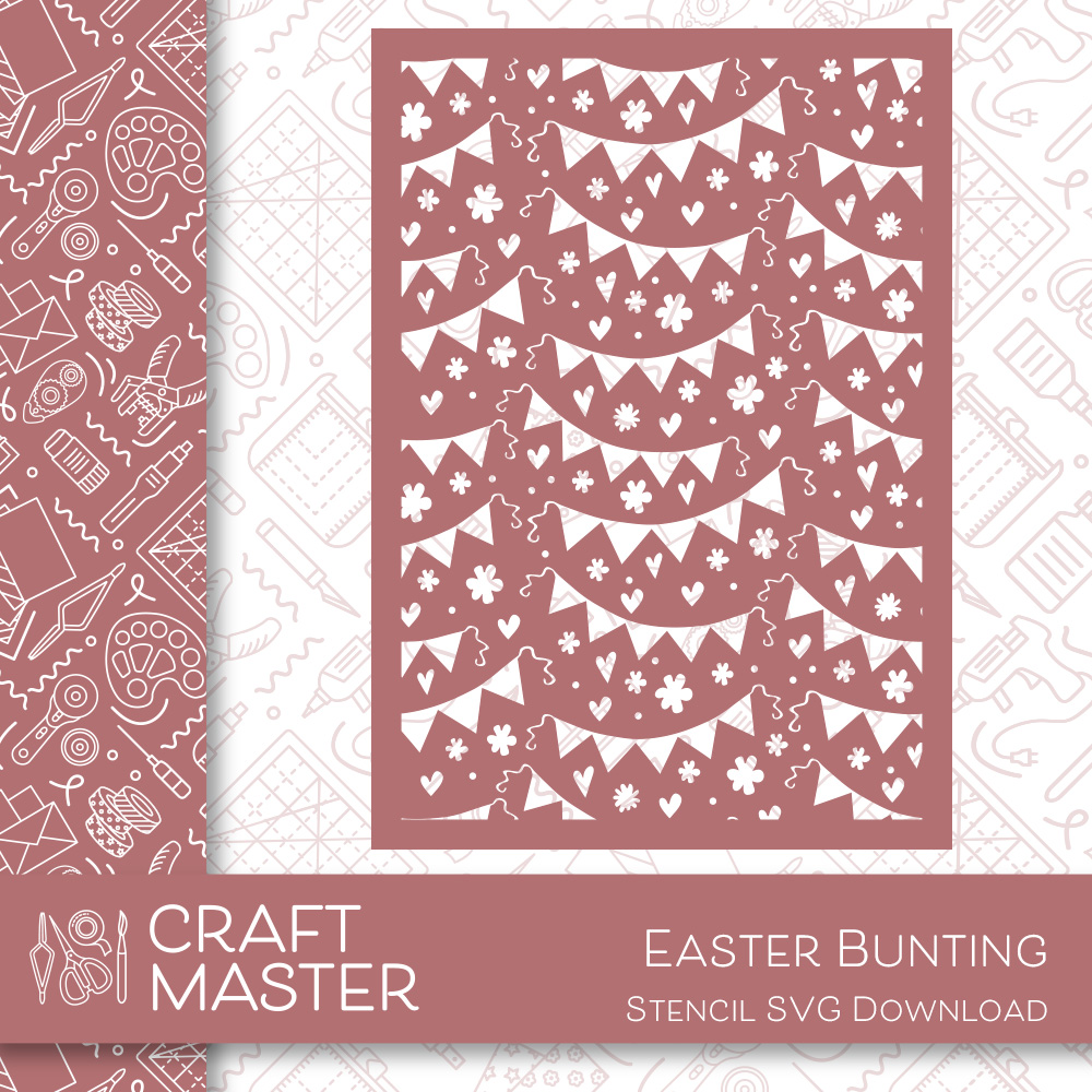 Craft Master Easter Bunting Stencil SVG Download