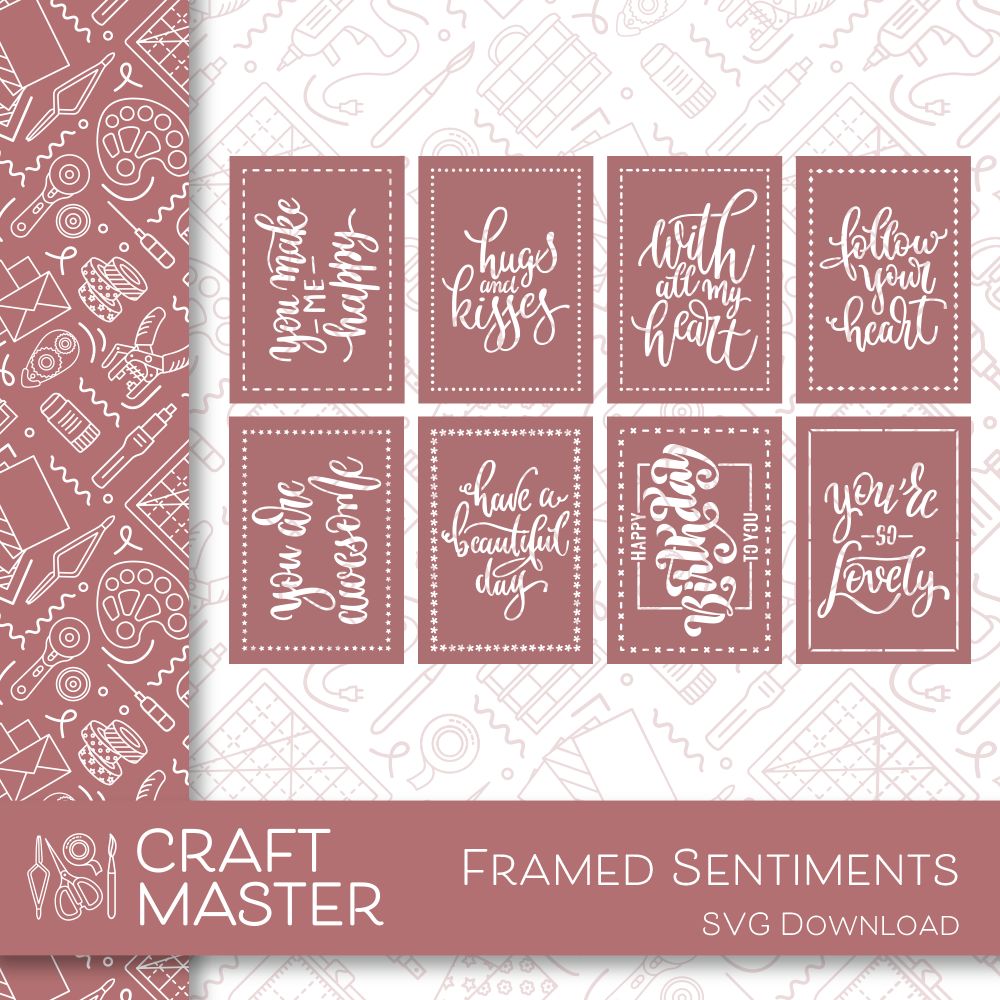 Craft Master Framed Sentiment Stencil SVG Download