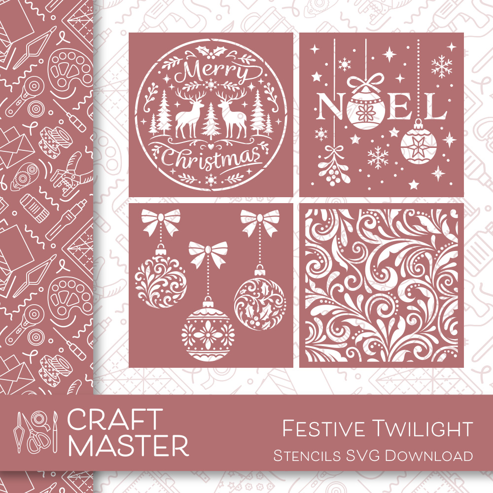 Craft Master Festive Twilight Stencils SVG Download