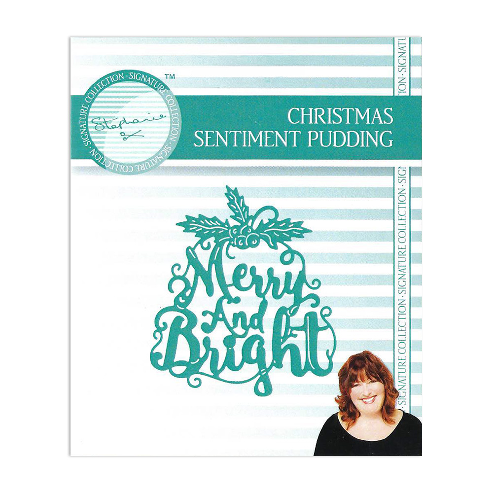 Stephanie's Signature Christmas Sentiment Pudding Die Set