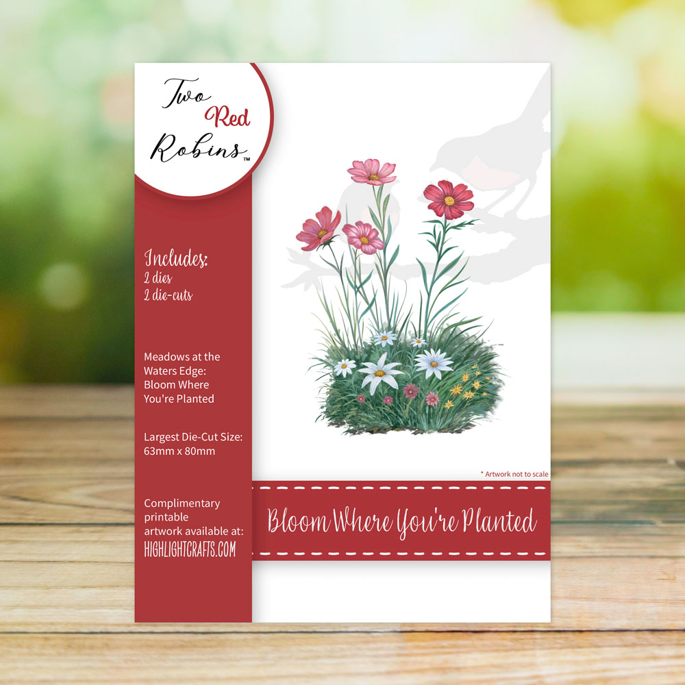 Two Red Robins Bloom Where You're Planted Die Set